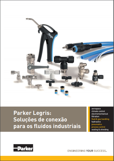 Parker Legris: Soluções de conexão para os fluidos industriais