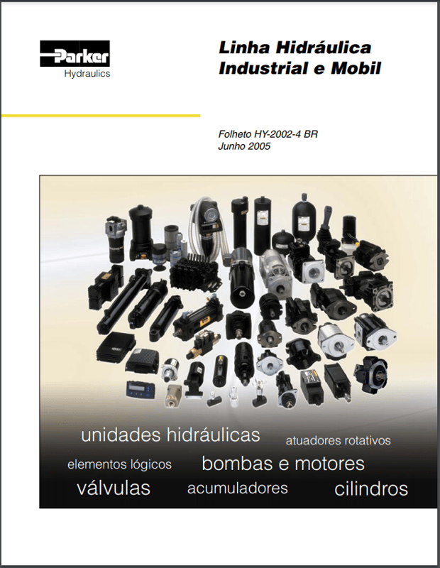 Linha Hidráulica Industrial e Mobil - Folheto HY-2002-4BR Junho 2005